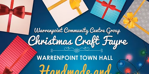 Warrenpoint Christmas Fayre from Warrenpoint Community Centre Group