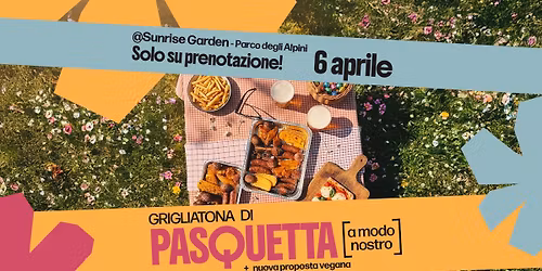 \ud83d\udd25 GRIGLIATONA DI PASQUETTA (a modo nostro) @Sunrise Garden
