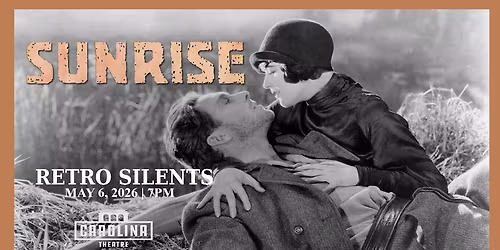 F. W. Murnau\u2019s SUNRISE: A SONG OF TWO HUMANS (1927)