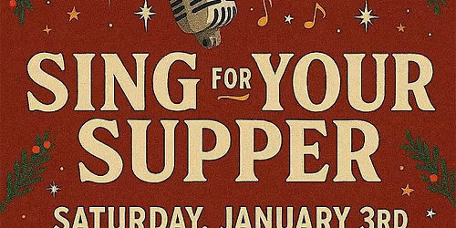 Sing For Your Supper