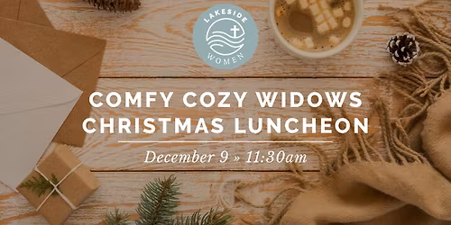 Lakeside Widows Comfy Cozy Christmas Luncheon