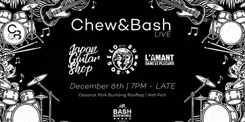Chew&Bash LIVE | Japan Guitar Shop X Soselo Summer X L'Amant Dans Le Placard