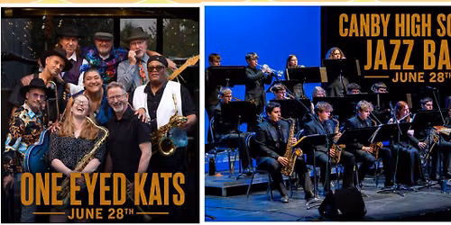 Slice of Summer presents the Canby High Jazz Band & One Eyed Kats
