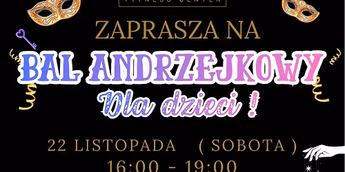 Bal Andrzejkowy dla dzieci w Fit Gold ✨🪩