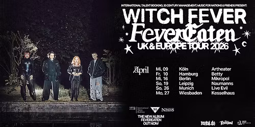 WITCH FEVER | FEVEREATEN UK & EUROPE TOUR 2026 | WIESBADEN