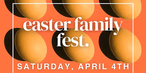 Easter Family Fest