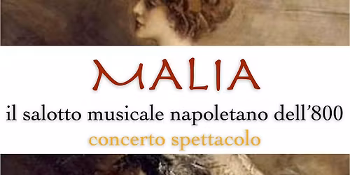Malia, Il Salotto Musicale Napoletano dell'800