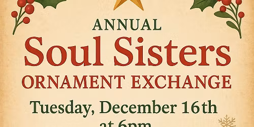 Annual Soul Sisters Ornament Exchange