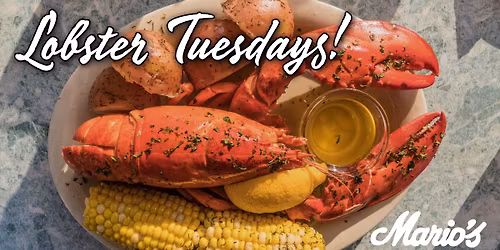 Lobster Tuesdays at Mario's