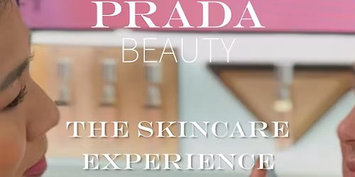 Men's Grooming & Skincare with Prada Beauty Shopping Event