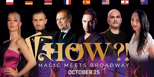 HOW?! The Magic Show - Late Show