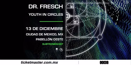 Subtronics at CDMX