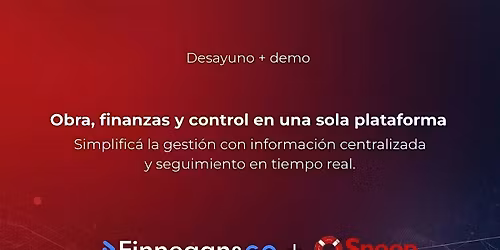 Desayuno + Demo: Obra, finanzas y control en una sola plataforma