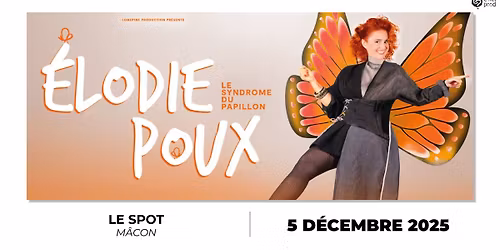 ELODIE POUX \u2022 Le Spot M\u00e2con \u2022 Vendredi 5 d\u00e9cembre 2025