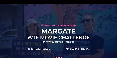 WTF 3 Minute Challenge - Margate | Margate, UK | 20th June, 2026