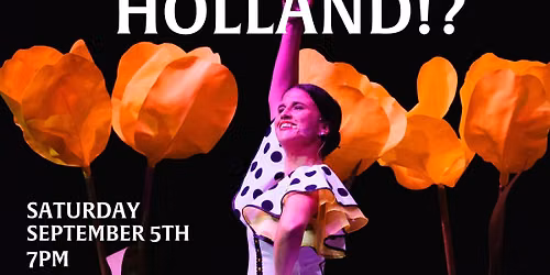 Welcome to Holland!?