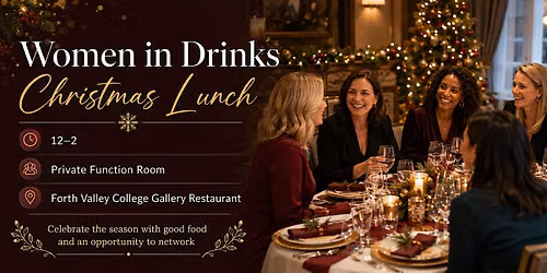 Women in Drinks Christmas Lunch: Connect, Celebrate & Enjoy