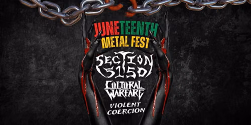 Juneteenth Metal Fest! 