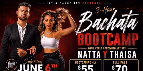 Bachata Flow Bootcamp with Natta y Thaisa - LDJ