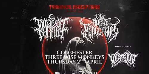 TO OBEY A TYRANT + RUINS OF PERCEPTION & VAST SLUG IN COLCHESTER ON THE TYRANNICAL PERCEPTION TOUR 2026