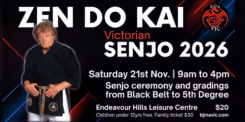 2026 Vic SENJO - Zen Do Kai State Grading