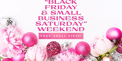 \ud83e\ude77\ud83d\udc9a Black Friday & Small Business Saturday Weekend \ud83e\ude77\ud83d\udc9a