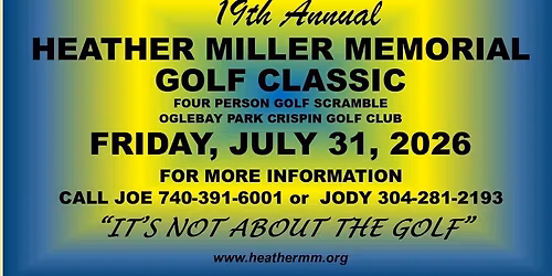 19th Annual Heather Miller Memorial Golf Classic