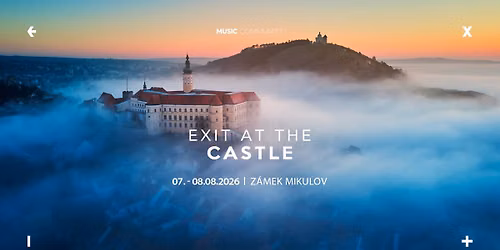 EXIT At The Castle | Z\u00e1mek Mikulov | 7. - 8.8.2026
