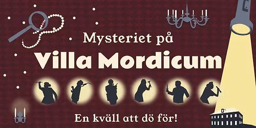Mysteriet p\u00e5 Villa mordicum: En kv\u00e4ll att d\u00f6 f\u00f6r!