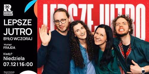 Lepsze jutro by\u0142o wczoraj \u2013 komedia o tym, co Ci\u0119 wkurza!