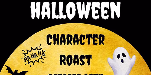Halloween Character Roast: A Comedy Showcase!