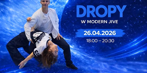 Dropy w Modern Jive