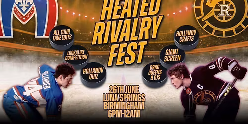 Heated Rivalry Fest (Birmingham)