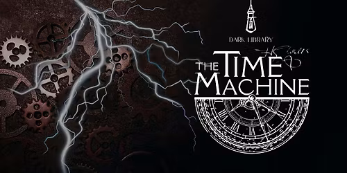 Dark Library: The Time Machine