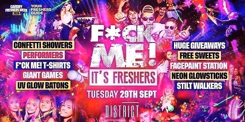 F*CK ME It's Freshers - Cardiff Freshers 2026