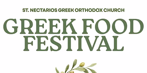 Greek Food Festival-St. Nectarios Church Roslindale, MA September 25-27