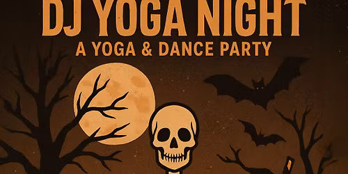 Spooky DJ Yoga & Dancing