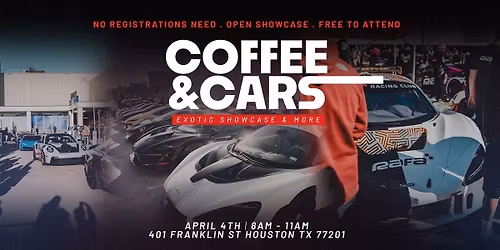 Houston Coffee & Cars | April 4th