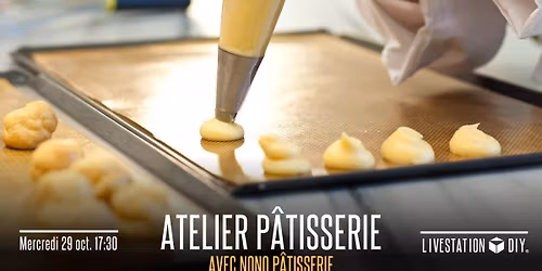 Atelier p\u00e2tisserie avec Nono P\u00e2tisserie