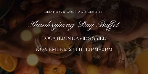 Thanksgiving Day Buffet at David's Grill