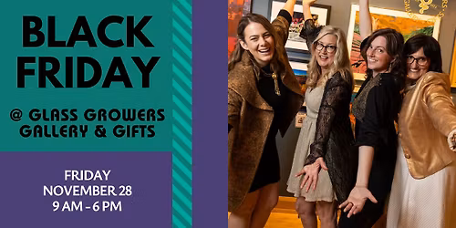 Black Friday at Glass Growers