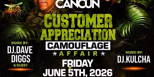 FIRST FRIDAYS @ CANCUN LI CAMOUFLAGE PARTY