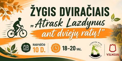 \u017dygis dvira\u010diais \u201eAtrask Lazdynus ant dviej\u0173 rat\u0173!\u201c