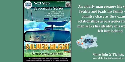 Next Step Screenplay Series: "Silver Alert" by Courtney & Duncan Bahr