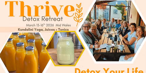 THRIVE - Detox Retreat - Mid Wales