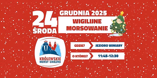 Wigilijne morsowanie z Kr\u00f3lewskimi Morsami Gniezno