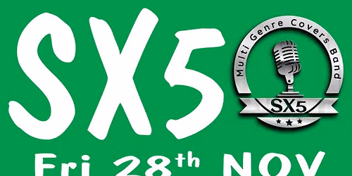 SX5 are back at The Railway Pub - Prittlewell