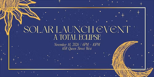 Solar Launch Event: A Total Eclipse