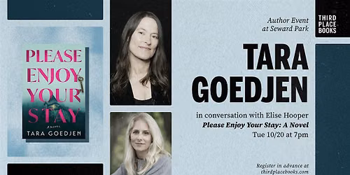 Tara Goedjen with Elise Hooper \u2014 'Please Enjoy Your Stay: A Novel'