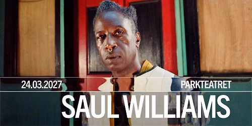 Saul Williams | Parkteatret | Pres. av AEG